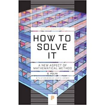 How to Solve It A New Aspect of Mathematical Me [平装] pdf epub mobi 下载