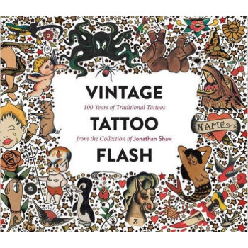 Vintage Tattoo Flash 100 Years of Traditional T 英文原版 [精装] pdf epub mobi 下载