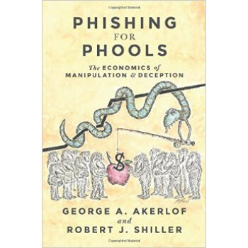Phishing for Phools The Economics of Manipulati [精裝] pdf epub mobi 電子書 下載