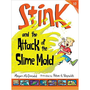 Stink and the Attack of the Slime Mold [平裝] [06--09] pdf epub mobi 下载