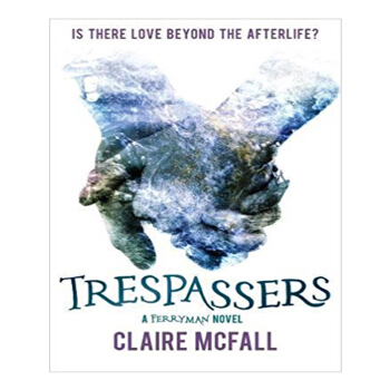 TRESPASSERS CLAIRE MCFALL