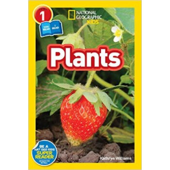 National Geographic Readers: Plants (Level 1 Co- [平裝] [02--05] pdf epub mobi 下载