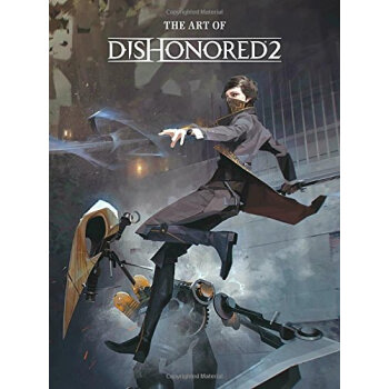The Art of Dishonored 2 英文原版 [精裝] pdf epub mobi 電子書 下載