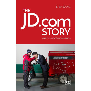 創京東 英文原版 The JD.com Story: An E-commerce Phenomenon [平裝] pdf epub mobi 下载