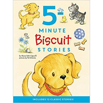 Biscuit: 5-Minute Biscuit Stories餅乾狗：5分鍾故事集 [精裝] pdf epub mobi 下载