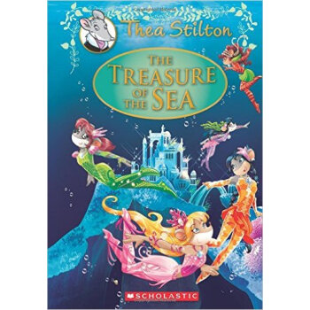 The Treasure of the Sea: A Geronimo Stilton Adve