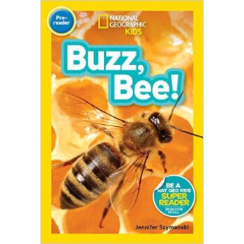 National Geographic Readers: Buzz， Bee! 英文原版 [平裝] [02--05] pdf epub mobi 電子書 下載