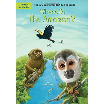Where Is the Amazon? [平裝] [8-12歲] pdf epub mobi 下载