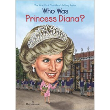 Who Was Princess Diana? [平装] [8-12岁] pdf epub mobi 电子书 下载