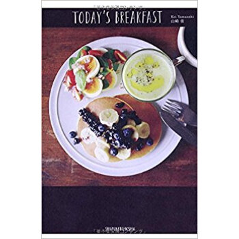Today’S Breakfast シンプルで美しい、ワンプレートの朝ごはん日記。 pdf epub mobi 下载