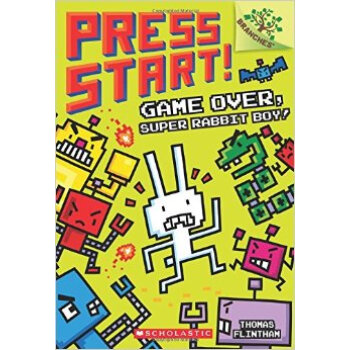 Press Start! #1: Game Over, Super Rabbit Boy! (A Branches Book) 學樂橋梁書大樹係列之按下開始鍵1：遊戲結束瞭，超級兔！ [5-7歲] pdf epub mobi 電子書 下載