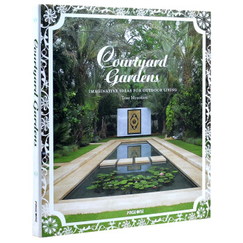 COURTYARD GARDENS 庭院景觀規劃 花園設計參考書籍 pdf epub mobi 下载