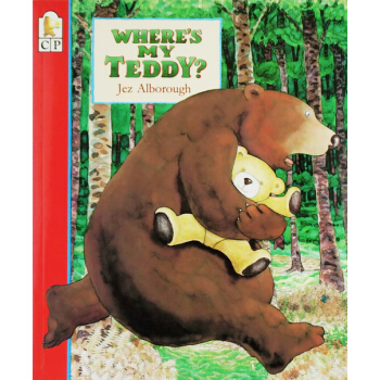 Where's My Teddy? 廖彩杏书单Jez Alborough韵文 英文原版绘本