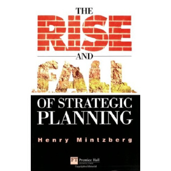 战略规划的兴衰 英文Rise and Fall of Strategic Planning pdf epub mobi 电子书 下载