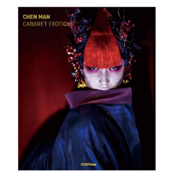 现货原版CHEN MAN: CABARET EXOTIQUE陈漫摄影艺术作品集