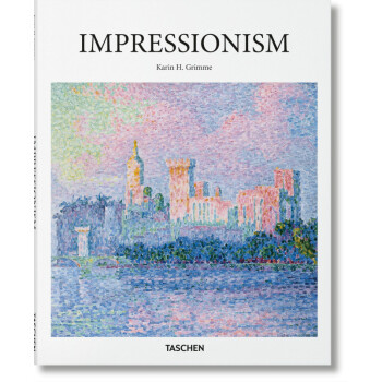 [现货]印象派 绘画艺术作品集 英文原版 Impressionism 印象主义 Tasch pdf epub mobi 电子书 下载