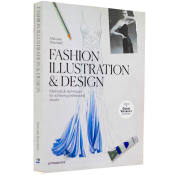 【商城原版保证当天发货】Fashion Illustration Design 人物画时尚插画设计 白色