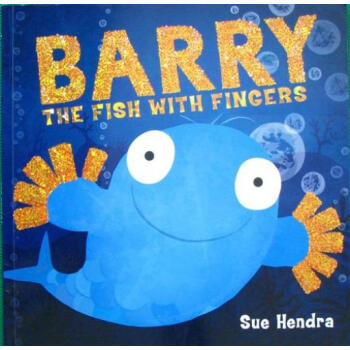 Barry the fish with fingers贝瑞有手指的小鱼原版进口外文儿童绘本 pdf epub mobi 下载