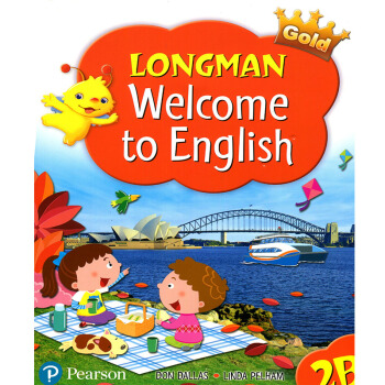 朗文小学英语教材 Gold Welcome to English 2B 学生用书 学生用书