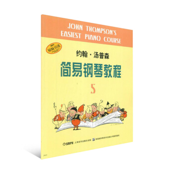 约翰·汤普森简易钢琴教程5 训练习音乐器曲谱子 启蒙入门初级基础 幼青少年儿童教程材学书籍 pdf epub mobi 下载