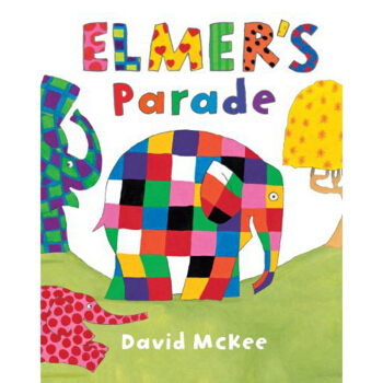 花格子大象愛瑪的遊行 英文原版 Elmer's Parade pdf epub mobi 電子書 下載