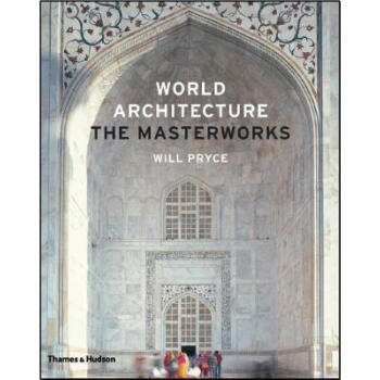 世界建築名作 World Architecture: The Masterworks