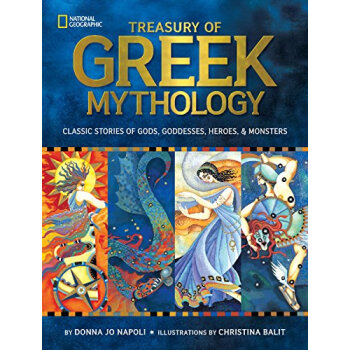 Treasury of Greek Mythology: Classic Stories of Go