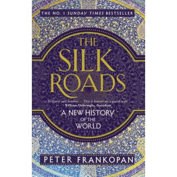 丝绸之路：世界新史 英文原版 英文版 The Silk Roads 彼得弗兰科潘 Pete pdf epub mobi 下载