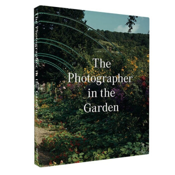 The Photographer in the Garden 花園攝影 pdf epub mobi 下载
