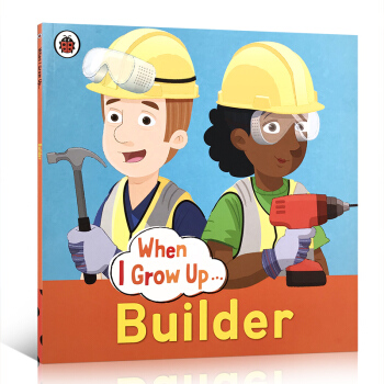 英文原版When I Grow Up: Builder當我長大想當建築師 兒童職業認知啓濛圖畫書