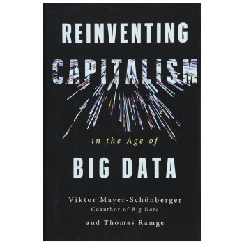 Reinventing Capitalism 大數據時代重塑資本主義 英文原版商業圖書