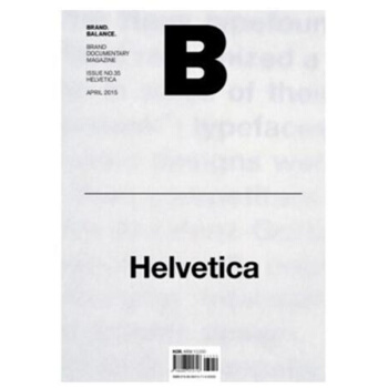 韩国 Magazine B BRAND BALANCE ISSUE NO.35 HELVETICA pdf epub mobi 下载
