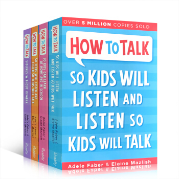 How to Talk So Kids and Teens Will Listen 如何说孩子才会听