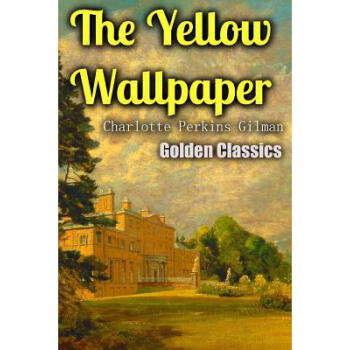 The Yellow Wallpaper pdf epub mobi 下载