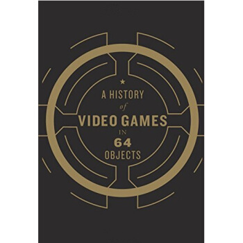 【中商原版】64个物件看电子游戏史 英文原版 A History of Video Games pdf epub mobi 电子书 下载