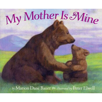 英文原版 My Mother Is Mine 我的熊媽媽 汪培珽1階段 繪本圖畫書