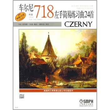 车尔尼左手简易练习曲24首莫利斯亨森上海音乐出版社正版教材9787807512677 pdf epub mobi 下载
